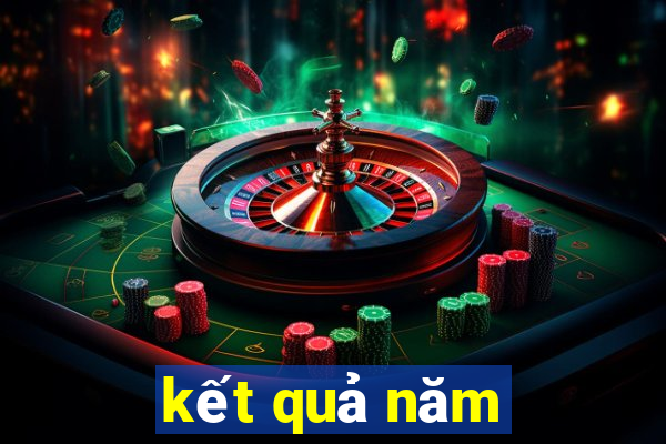 kết quả năm