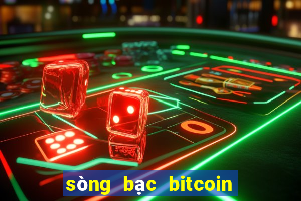 sòng bạc bitcoin trực tiếp