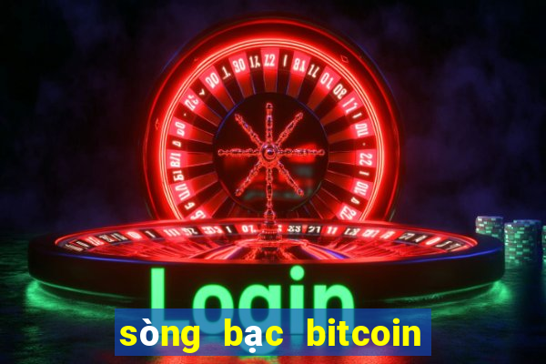 sòng bạc bitcoin trực tiếp