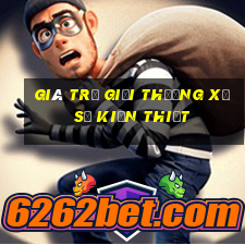 giá trị giải thưởng xổ số kiến thiết