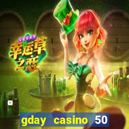 gday casino 50 free spins