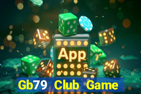 Gb79 Club Game Bài Ionline