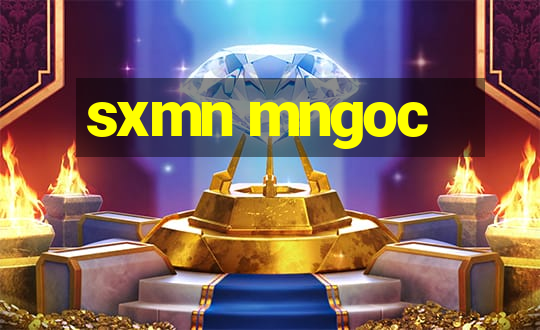 sxmn mngoc