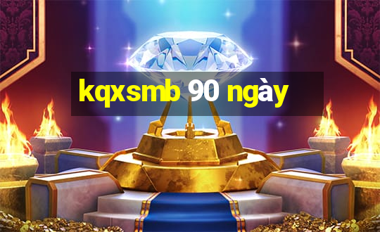 kqxsmb 90 ngày