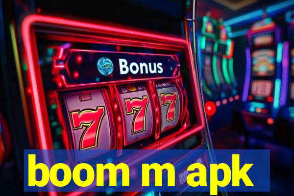 boom m apk