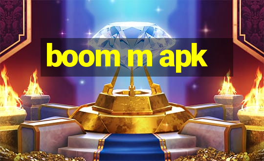 boom m apk