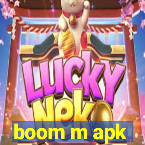 boom m apk