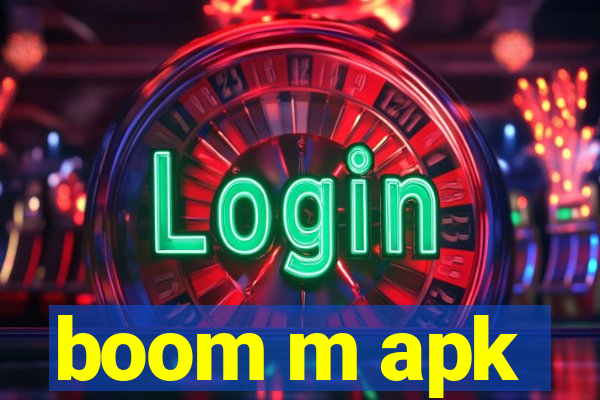 boom m apk