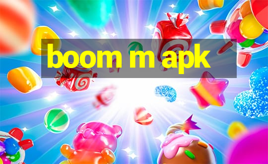 boom m apk