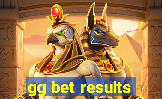 gg bet results