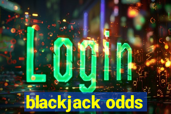 blackjack odds