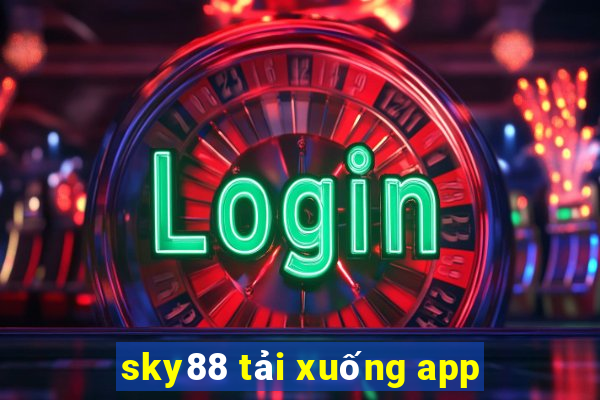 sky88 tải xuống app