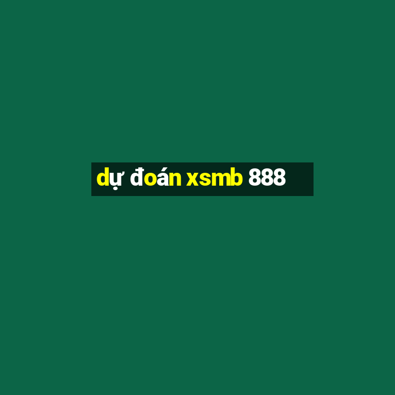 du doan xsmb 888