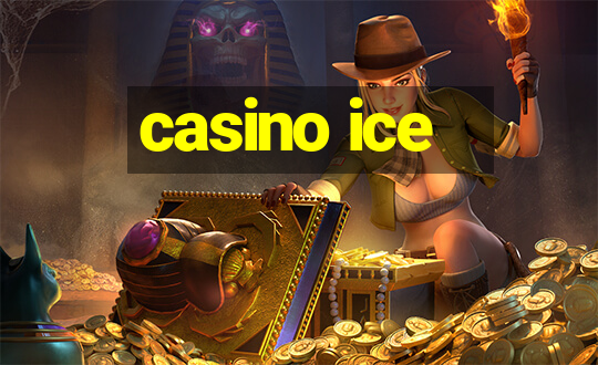 casino ice