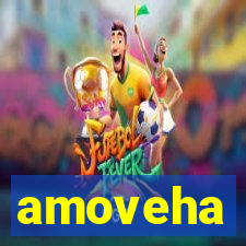 amoveha