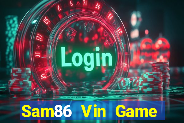 Sam86 Vin Game Bài Go88