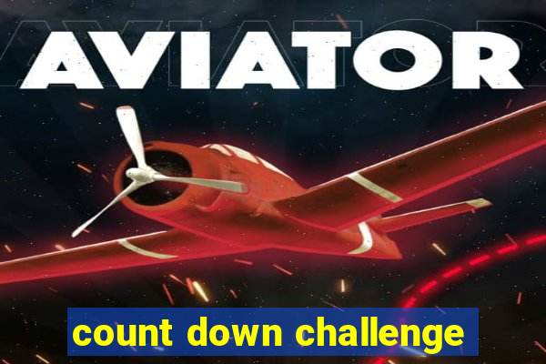 count down challenge