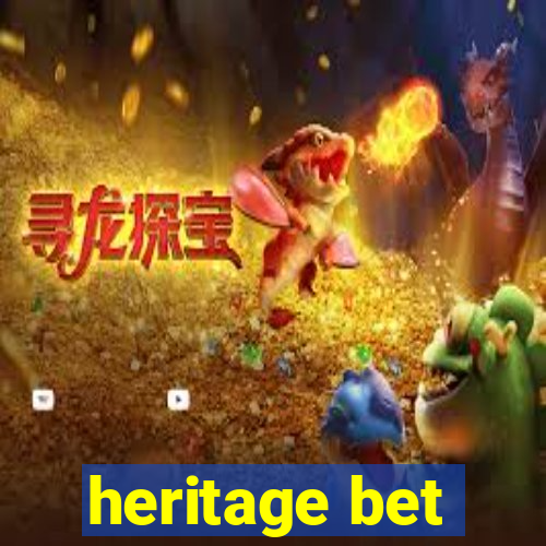 heritage bet