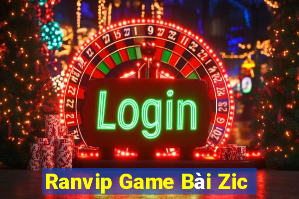 Ranvip Game Bài Zic