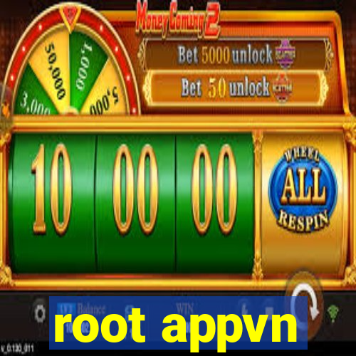 root appvn