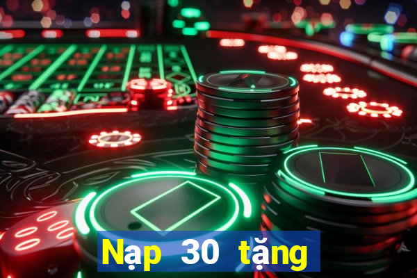 Nạp 30 tặng 100 vé số