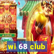 wi 68 club