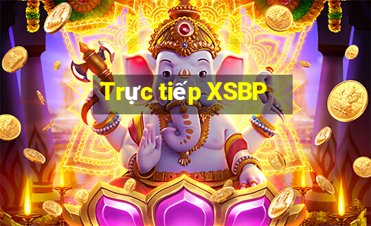 Trực tiếp XSBP