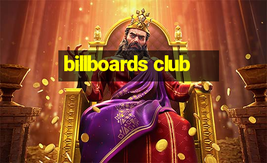 billboards club