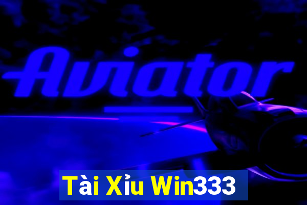 Tài Xỉu Win333