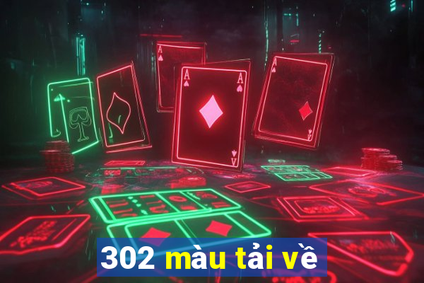 302 màu tải về