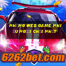 những web game nhiều người chơi nhất