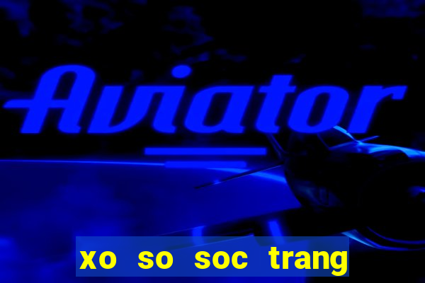 xo so soc trang 29 11