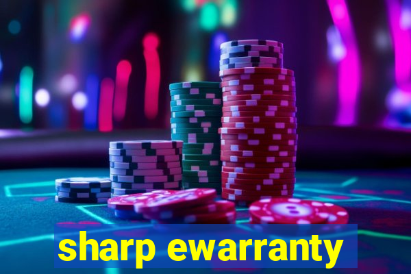 sharp ewarranty