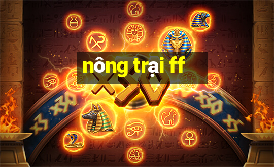 nông trại ff