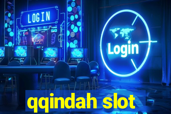 qqindah slot