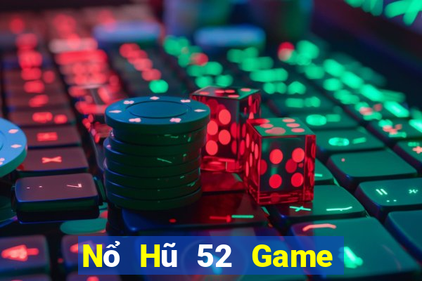 Nổ Hũ 52 Game Bài Poker