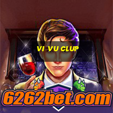 vi vu clup