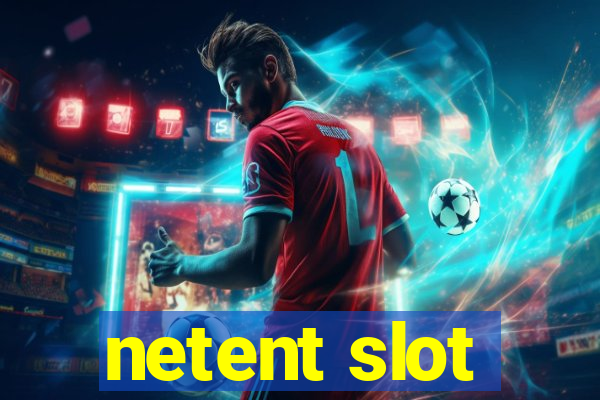 netent slot