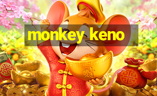 monkey keno