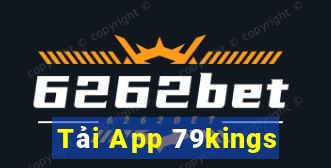 Tải App 79kings