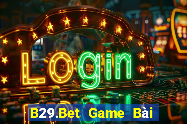 B29.Bet Game Bài 3C Cho Ios