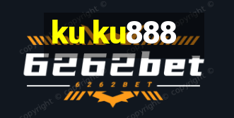 ku ku888