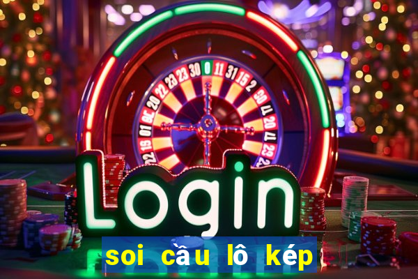 soi cầu lô kép miền bắc