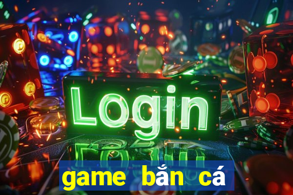 game bắn cá offline mod