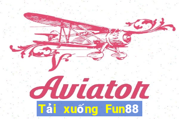 Tải xuống Fun88 khách hàng Poao