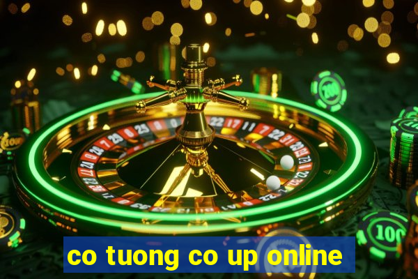 co tuong co up online