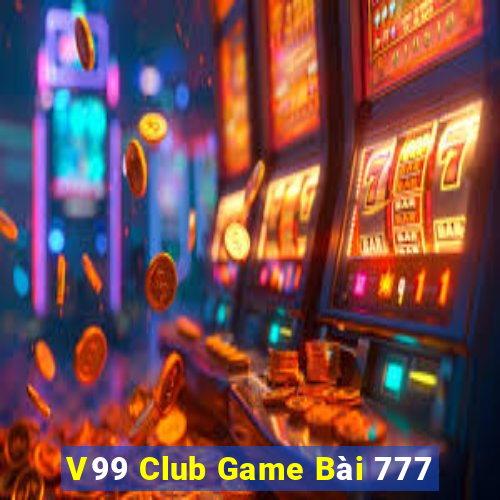 V99 Club Game Bài 777