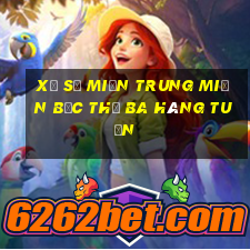 xổ số miền trung miền bắc thứ ba hàng tuần