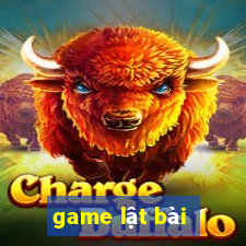 game lật bài