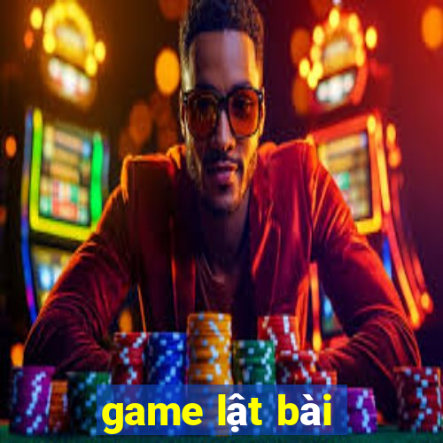 game lật bài